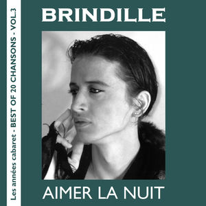 Brindille - Tout en noir - Best Of 20 Chansons