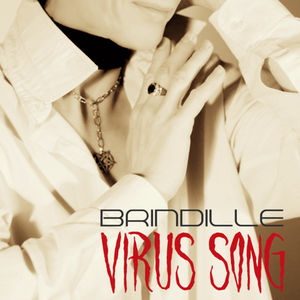 Virus Song - Brindille - Productions Label de Nuit